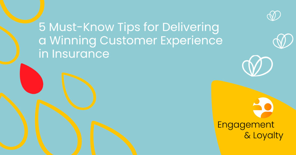 5 Tips For Improving Customer Experience In Insurance - Zinnia